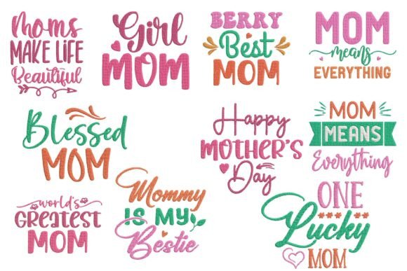 Mom Quotes Embroidery Bundle Mothers Day